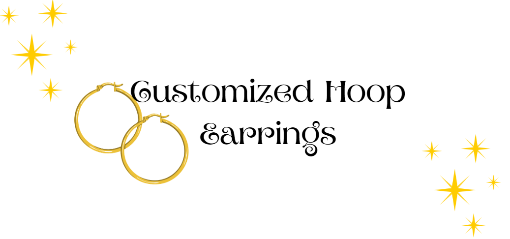 Customized Hoop Earrings